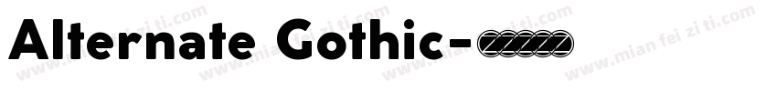 Alternate Gothic字体转换